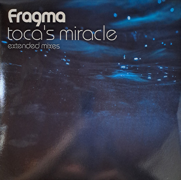 Toca's Miracle (Extended Mixes)
